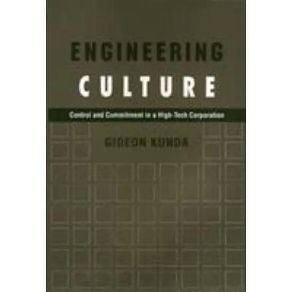 USED Book - Engineering Culture: Control and Commitment in a High-Tech Corporation by Kunda, Gideon (Paperback) - english