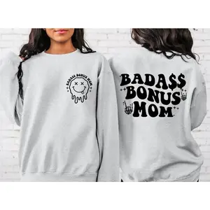 Badass Bonus Mom Sweatshirt, Funny Bonus Mom Hoodie, Perfect Gift for Step Moms, Mother's Day Sweater