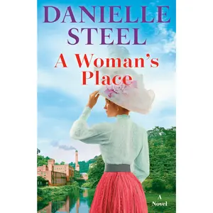 A Woman's Place -- Danielle Steel - Hardcover