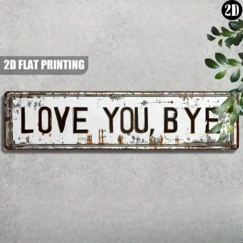 Vintage Aluminum Sign "LOVE YOU, BYE" Wall Decor, 15.7 x 3.9 Inch Decorative Metal Sign, Unique Gift for Birthday, Graduation, Anniversary, and Home Decor