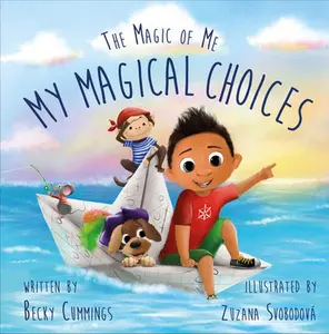 USED-My Magical Choices: Deluxe Jacketed Edition by Cummings, Becky (Hardcover)