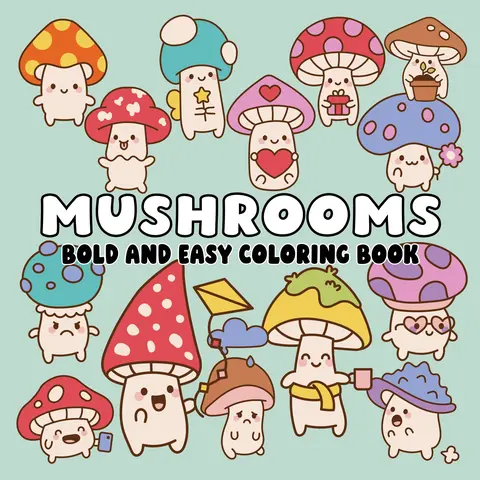 Whimsy Coloring Book - Regular Edition Office Stationery, Pre-Printed Nature-Themed Art Supply with Mushrooms, Cute to Quirky Bold Designs, Comic-Style Beginner-Friendly Single-Sided Paper Pages, Relax & Focus Satisfying Coloring for Nature Lovers