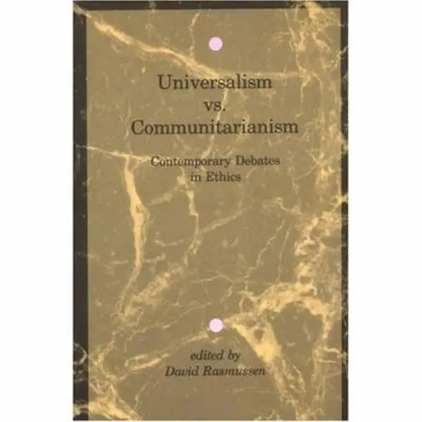 USED-Universalism vs. Communitarianism: Contemporary Debates in Ethics (Paperback)