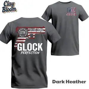 We The People 1776 Patriotic T-Shirt, American Flag Heritage Graphic Tee, 2nd Amendment Rights 2A Short Sleeve Cotton Shirt, Glock Perfection Tactical Lifestyle Apparel, Freedom Defender Gift for Men - By Clay Bloom
