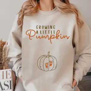 Growing A Little Pumpkin Shirt, Fall Maternity Sweater Pregnancy Thanksgiving Sweatshirt, Fall Pregnancy Announcement Gift Pregnancy Reveal