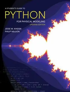 USED-A Student's Guide to Python for Physical Modeling: Updated Edition by Kinder, Jesse M. (Paperback)