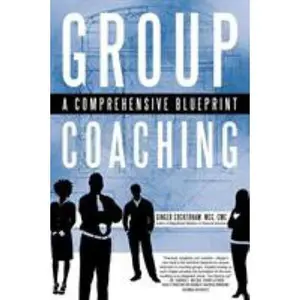 USED-Group Coaching: A Comprehensive Blueprint by Cockerham MCC, Ginger (Paperback)
