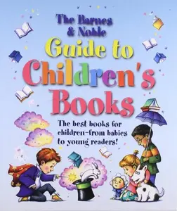 USED-The Barnes & Noble Guide to Children's Books by Kaylee N. Davis (Hardcover)