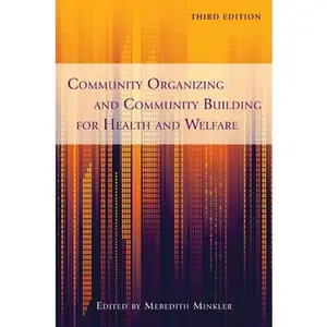 USED-Community Organizing and Community Building for Health and Welfare (Paperback)