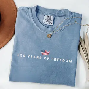 250 Years Of Freedom Shirt, USA Anniversary Shirt, Freedom Tee, American 250 Merchandise 4th of July Shirt
