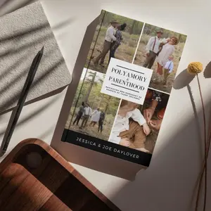 Remodeled Love’s “Polyamory & Parenthood — Navigating Non-Monogamy as Parents of Young Children” book + workbook