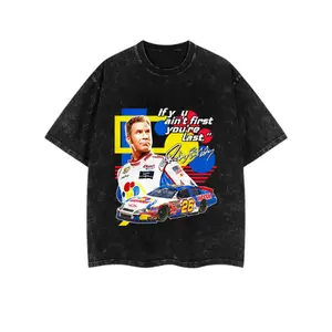 If You Ain't First You're Last Shirt, Graphic Tee, Unisex Fashion, Full Color, Full Size, For Men, For Women