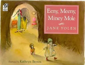 USED Book - Eeny, Meeny, Miney Mole by Jane Yolen (Paperback) - english