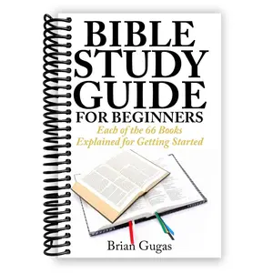 Bible Study Guide for Beginners (Spiral Bound) Bible Study Guide for Beginners (Spiral Bound)