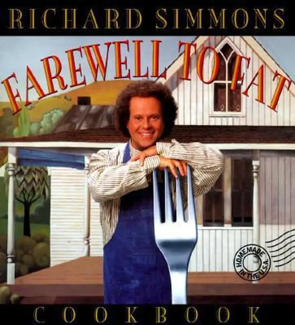 USED-Richard Simmons Farewell to Fat Cookbook by Richard Simmons (Hardcover)