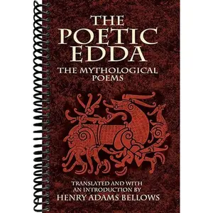 The Poetic Edda: The Mythological Poems (Dover Literature: Poetry)