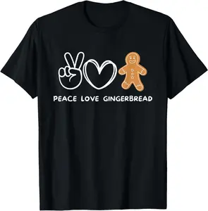 100% cotton Unisex Peace, Love Gingerbread Retro Gingerbread Lover T-Shirt