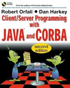 USED-Client/Server Programming with Java and CORBA, 2nd Edition by Robert Orfali (Paperback)