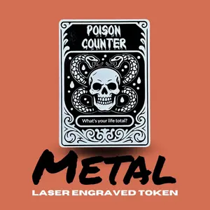 Metal Poison Counter Token for Magic the Gathering