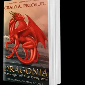 Dragonia: Revenge of the Dragons, Dragonia Empire Series, Book 2