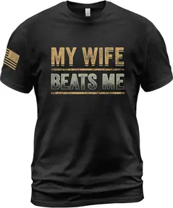 My Wife Beats Me Shirt, American Flag Husband and Wife Shirts, Husband Shirt for Men, T-Shirt for Men Women - EVA RAMOS