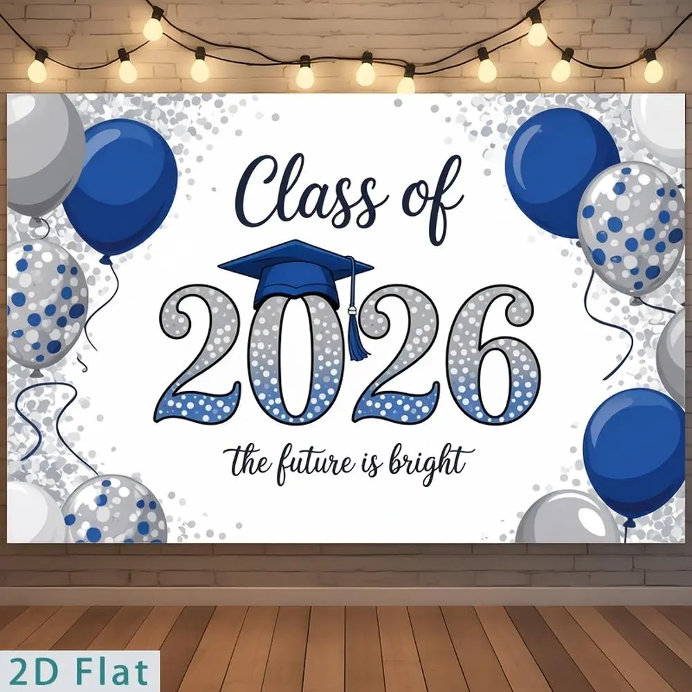 1PC,2D Flat Backdrop Class of 2026 Graduation Decor Backdrop,Blue Balloon Themed Grad Party Decoration Backdrop,Future Is Bright Graduation Celebration Background for Photo Booth,Graduation Commemoration