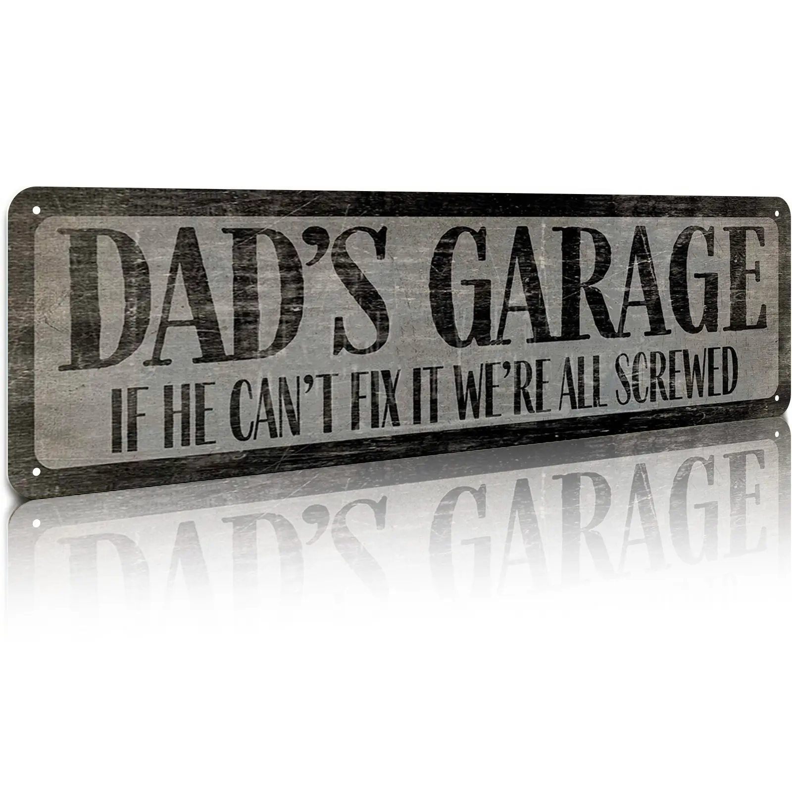 Aluminium Wall Art Plaque - "Dad's Garage If He Can't Fix It We're All Screwed" Shabby Chic 4x16in Funny Signs, Garage Decor, Street Sign, Bar Man Cave Accent, Customized Fathers Day Gift