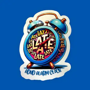 ADHD Alarm Clock Sticker