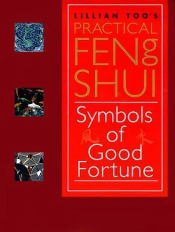 Used Lillian Too's Practical Feng Shui: Symbols of Good Fortune - Humanities & Social Sciences Religion & Philosophy Book with Illustrations (Paperback)
