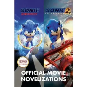 Sonic the Hedgehog: Official Movie Novelizations -- Kiel Phegley, Paperback