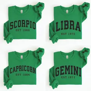 (Leave A Note or DM to Shop) Custom Year, Custom Zodiac Sweatshirt – Irish Green Color, Est Your Year Astrology Pullover, Cute Horoscope Energy Gift, Unisex Crewneck Sweatshirt, Birthday Zodiac Sign Outfit 2026