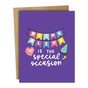 Being Alive is the Special Occasion Card