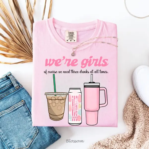 Comfort Colors We're Girls Alani Shirt, Alani Nu, Gift For Alani Nu Lovers, Graphic Round Neck Tee, Women's Top For Daily Wear, Trendy Everyday Outfit