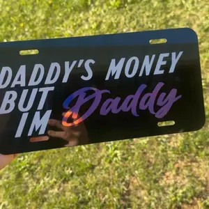 Daddy's Money License Plate, Aluminum License Plate, Car Tag, Accessories