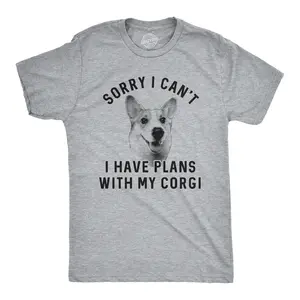 Mens Sorry I Can't I Have Plans With My Corgi T Shirt Funny Pet Puppy Animal Lover Novelty Tee Mens Funny T Shirts Cool Vintage Fashion T-Shirt Gift Classic Menswear Funny Dog Short Sleeve Novelty Tees for Guys Light Grey