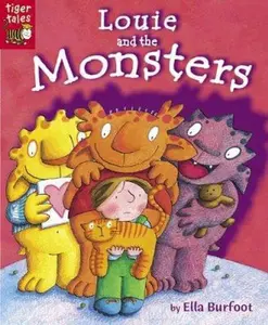 USED-Louie And The Monsters by Ella Burfoot (Paperback)