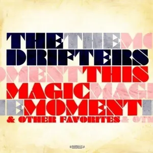 The Drifters - This Magic Moment & Other Favorites  [COMPACT DISC - CD]