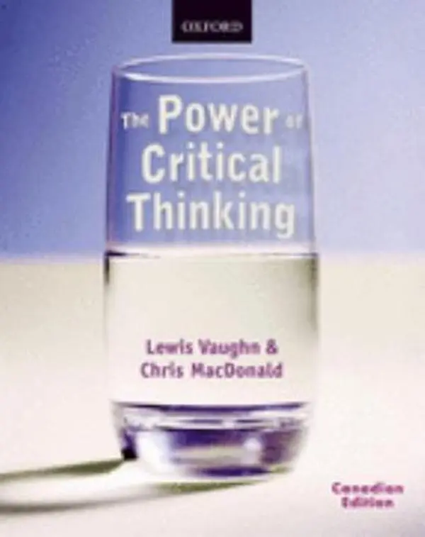 USED-The Power of Critical Thinking : Effective Reasoning about Ordinary and Extraordinary Claims by Chris Vaughn Lewis (Paperback)