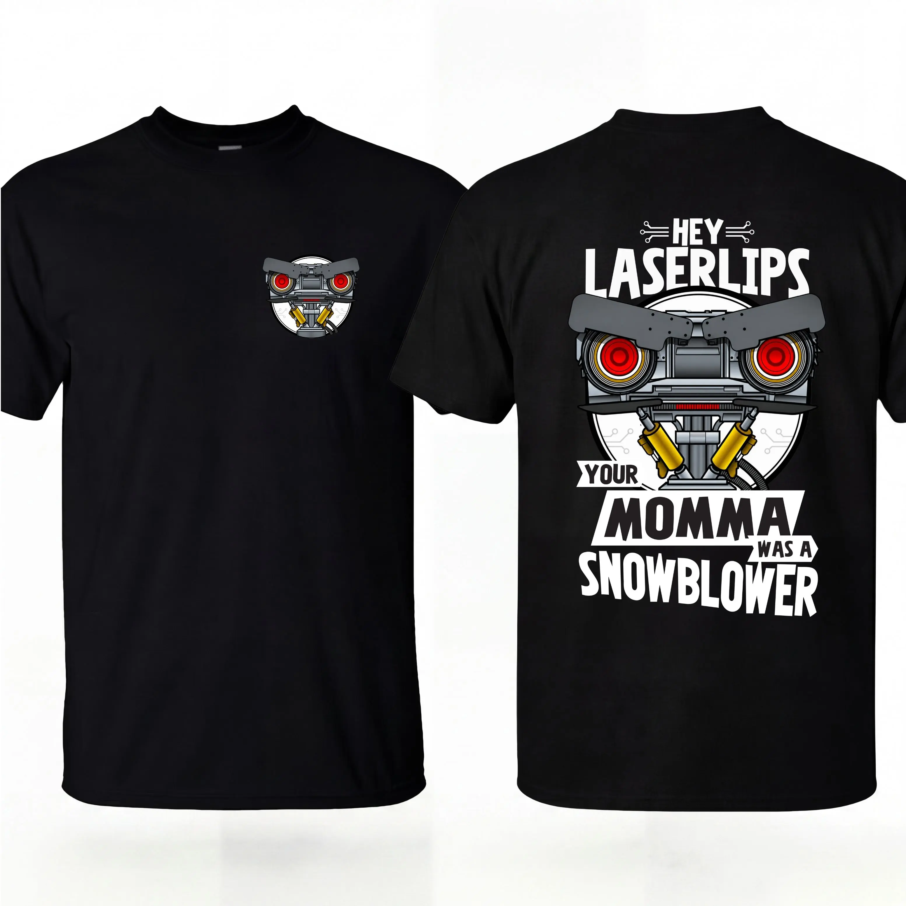 Hey Laserlips Your Momma Was A Snowblower Shirt Funny Short Circuit Sci-Fi Movie Shirt, Johnny 5 Alive Shirt, Funny 80s Movie Robot Graphic T-shirt, Unisex Clothing, Gift For Her, MADE IN USA