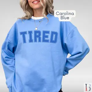 Tired Blue Sweatshirt