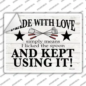 Made With Love I Licked The Spoon Novelty Rectangle Sticker Decal