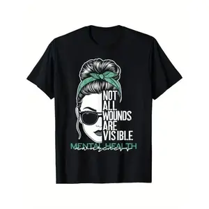 Graphic vintage tee Women's Mental Health Awareness T-Shirt - Not All Wounds Are Visible Graphic Tee with Messy Bun & Fashion Glasses Design, casual streetwear, modern graphic, vintage style, skin-friendly softness, for Men compression women wc warm