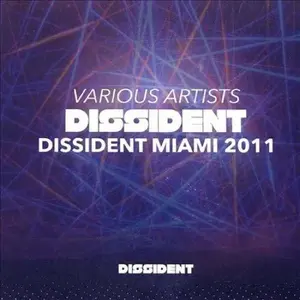 Various Artists - Dissident Miami 2011  [COMPACT DISC - CD]