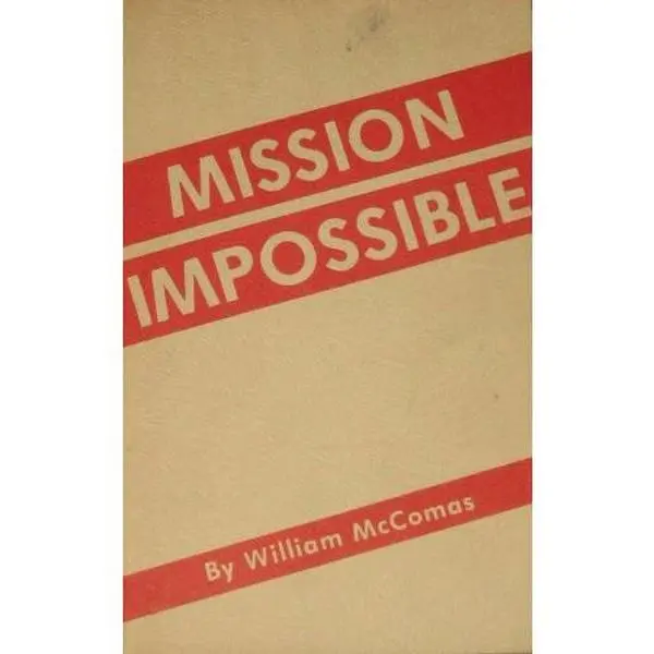 USED-Mission Impossible by William McComas (Paperback)