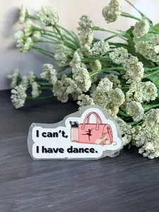 I can't, I have dance - Dance Sticker