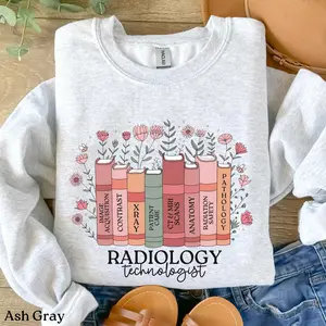 Radiology Short sleeved T-shirt / Sweatshirt , Rad Tech Sweatshirt, Xray Tech Sweatshirt, Radiology Shirt, Wildflowers Radiographer Crewneck Sweater, CT Tech Gift
