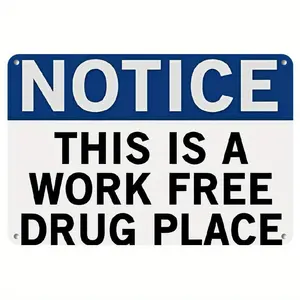 【20*30cm/8*12inch】2D Flat - 1pc of Vintage Rustic Metal Wall Plaque Featuring The Text 'Notice: This Is a Drug-Free Workplace.' Ideal for Room Decoration And Home Decor