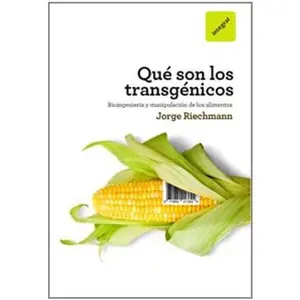 USED-Que son los transgenicos by Jorge Riechmann (Paperback)