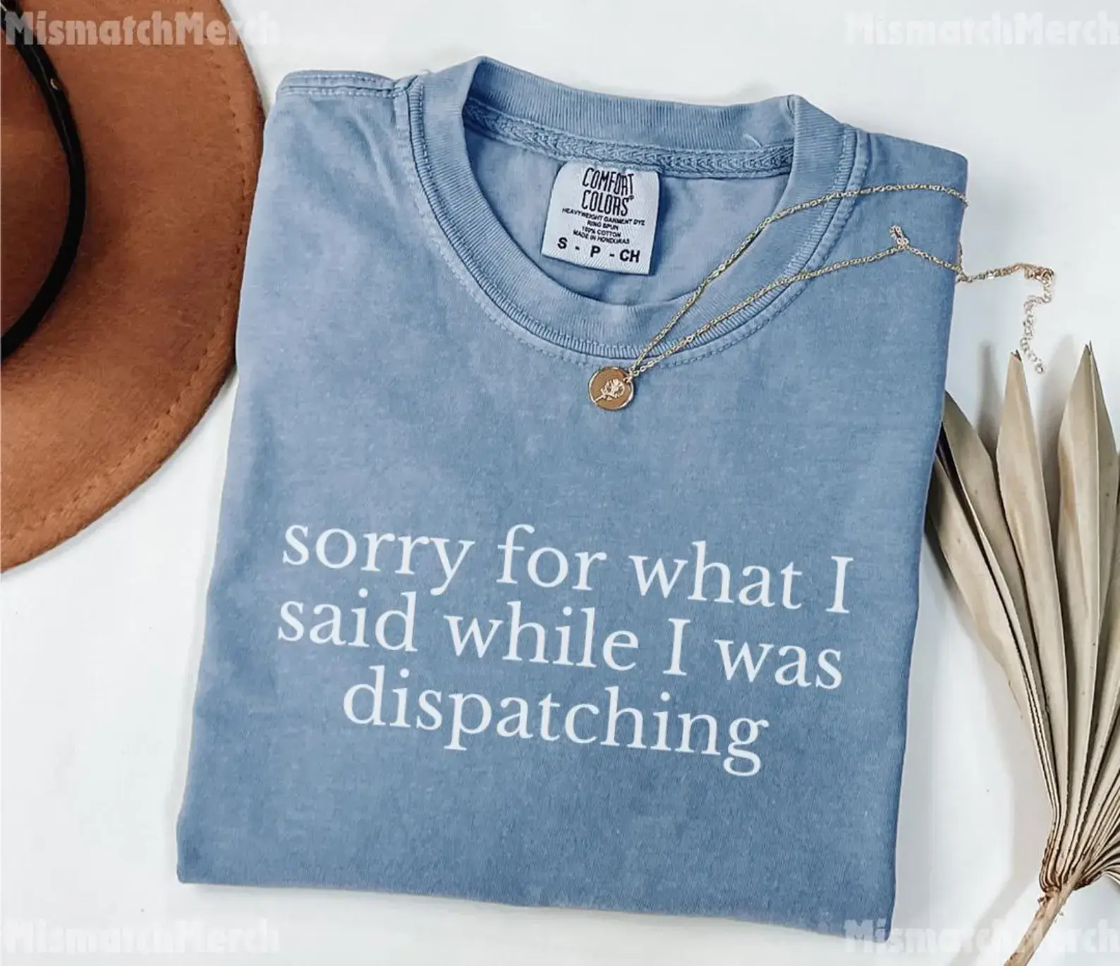 Comfort Colors Dispatch Shirt, Dispatcher Gift