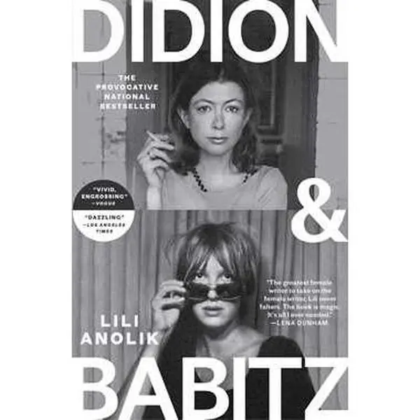 DIDION AND BABITZ [Tradepaper]